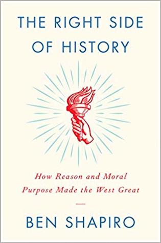 The Right Side of History: How Reason and Moral Purpose Made the West Great pdf