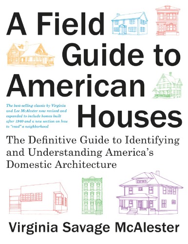 A Field Guide to American Houses pdf
