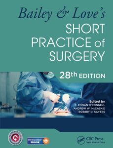 Bailey and Love’s SHORT PRACTICE of SURGERY pdf
