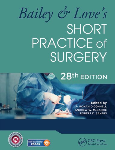 Bailey and Love’s SHORT PRACTICE of SURGERY pdf