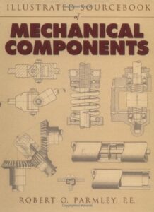 Illustrated sourcebook of mechanical components pdf