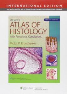 diFiore’s Atlas of Histology: with Functional Correlations pdf