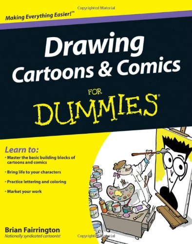 Drawing Cartoons & Comics for Dummies free book pdf