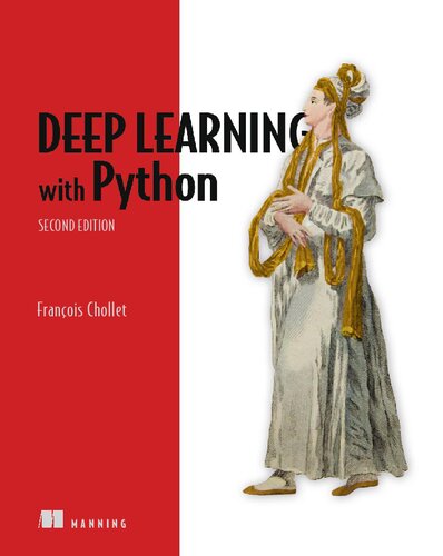 Free Download Deep Learning with Python by Francois Chollet PDF Book 