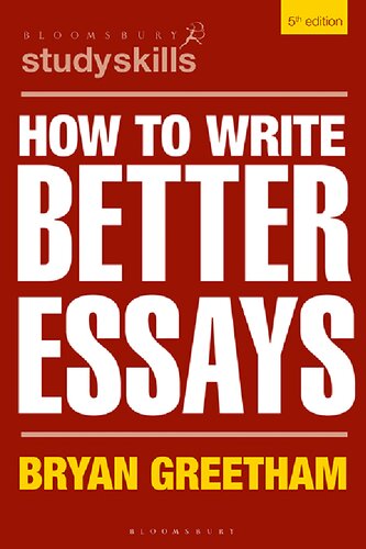 How to Write Better Essays pdf book