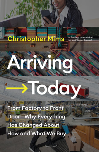 Arriving Today by Christopher Mims pdf free book